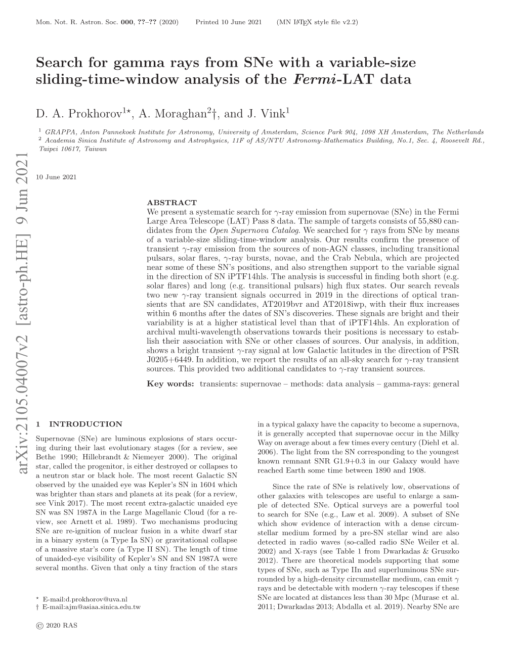 Arxiv:2105.04007V2 [Astro-Ph.HE] 9 Jun 2021 0Jn 2021 June 10 † ⋆ Stars the of Fraction Tiny Time Were a of 1987A Only Length SN That the and Given SN SN)