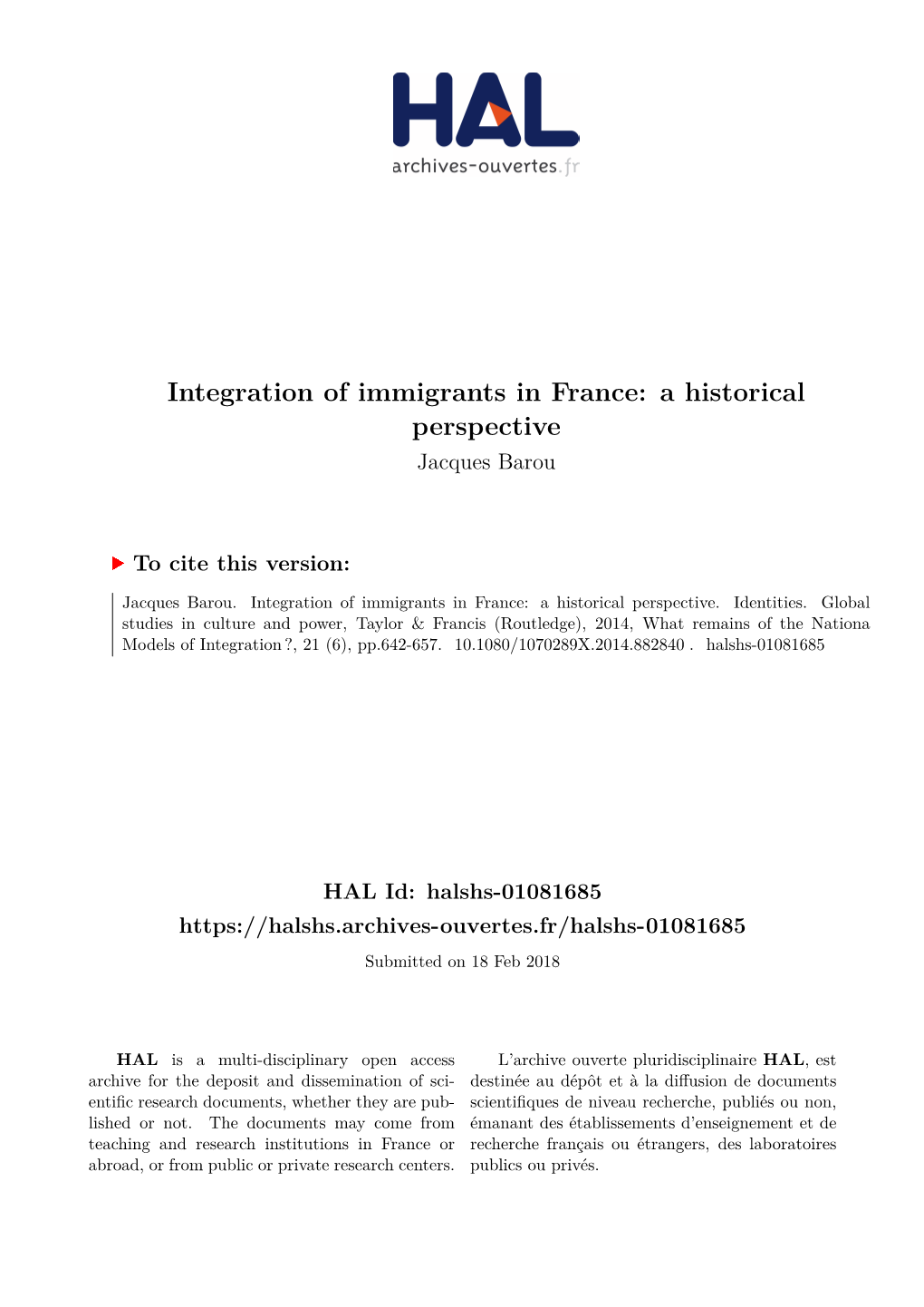 Integration of Immigrants in France: a Historical Perspective Jacques Barou