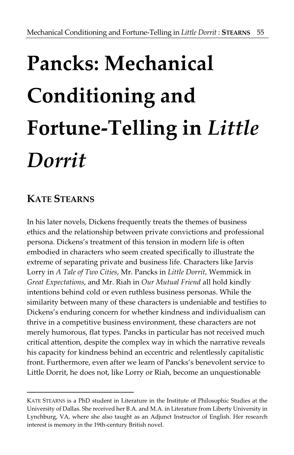 Pancks: Mechanical Conditioning and Fortune-Telling in Little Dorrit