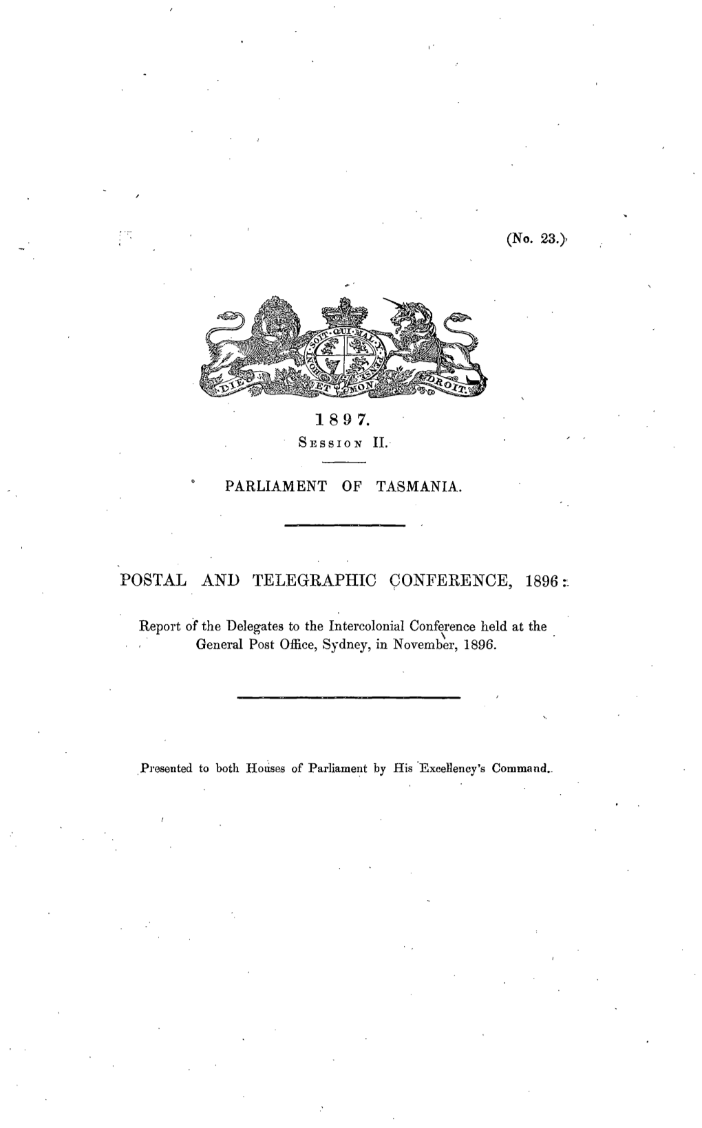 Postal and Telegraphic Conference 1896 Report of the Delegates to The