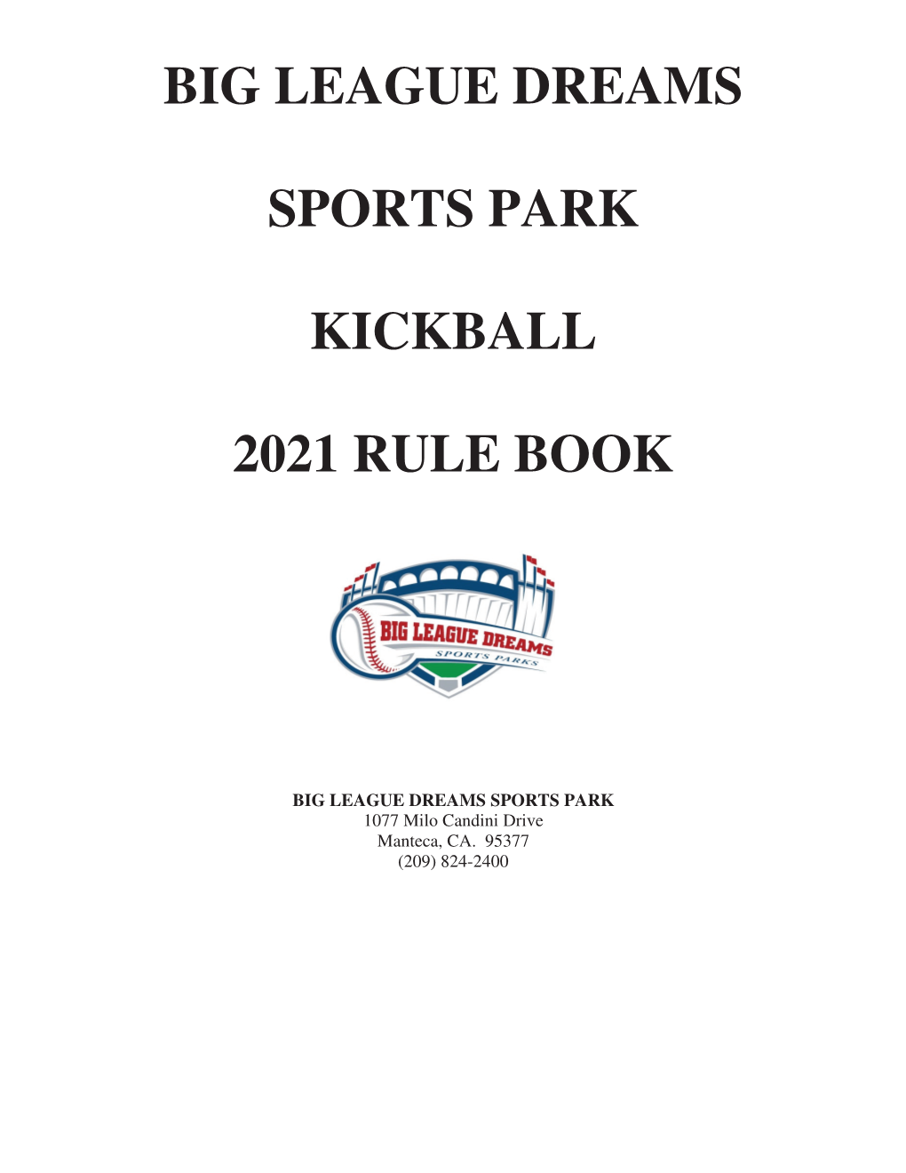 Kickball League Rules