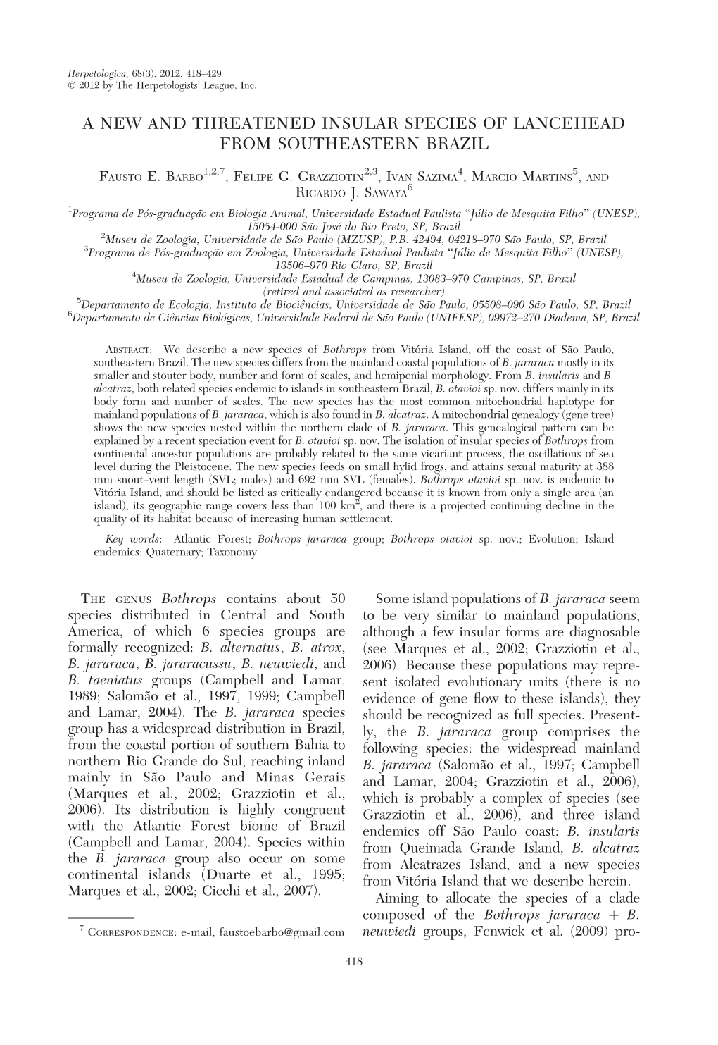 A New and Threatened Insular Species of Lancehead from Southeastern Brazil