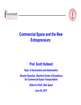 Commercial Space and the New Entrepreneurs