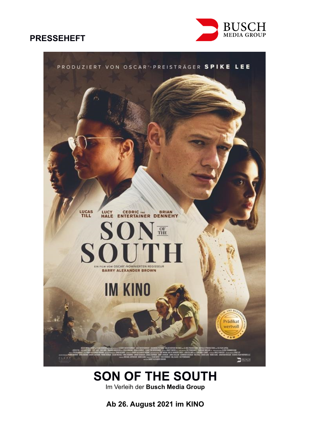 SON of the SOUTH Im Verleih Der Busch Media Group