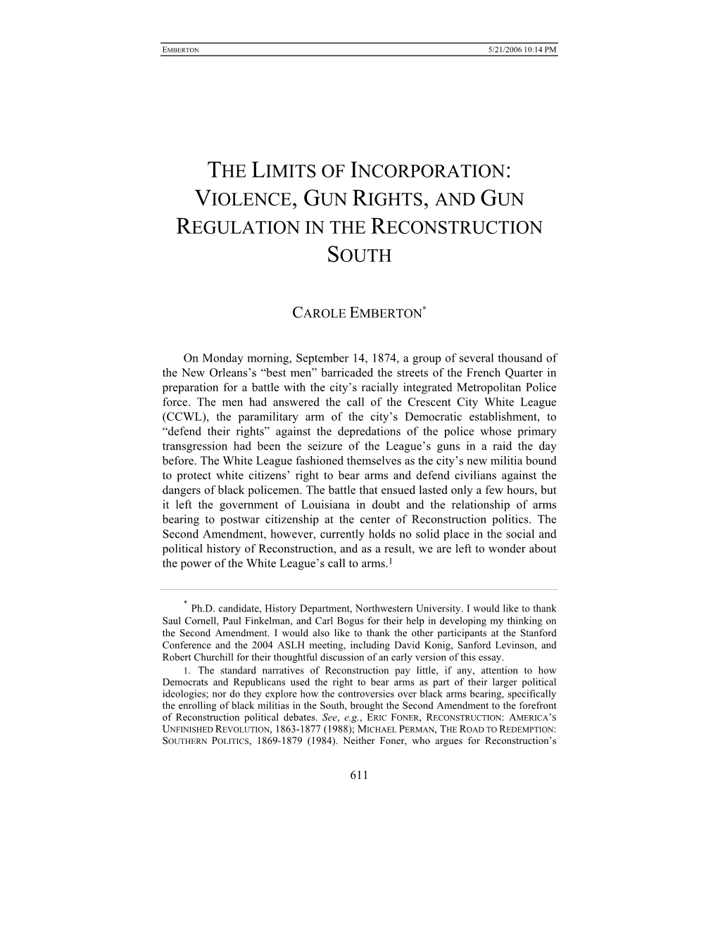 Violence, Gun Rights, and Gun Regulation in the Reconstruction South