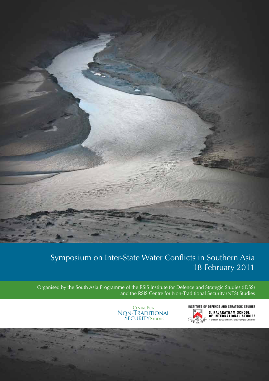 Inter-State Water Conflicts in Southern Asia 18 February 2011