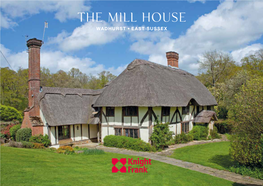The Mill House WADHURST, EAST SUSSEX