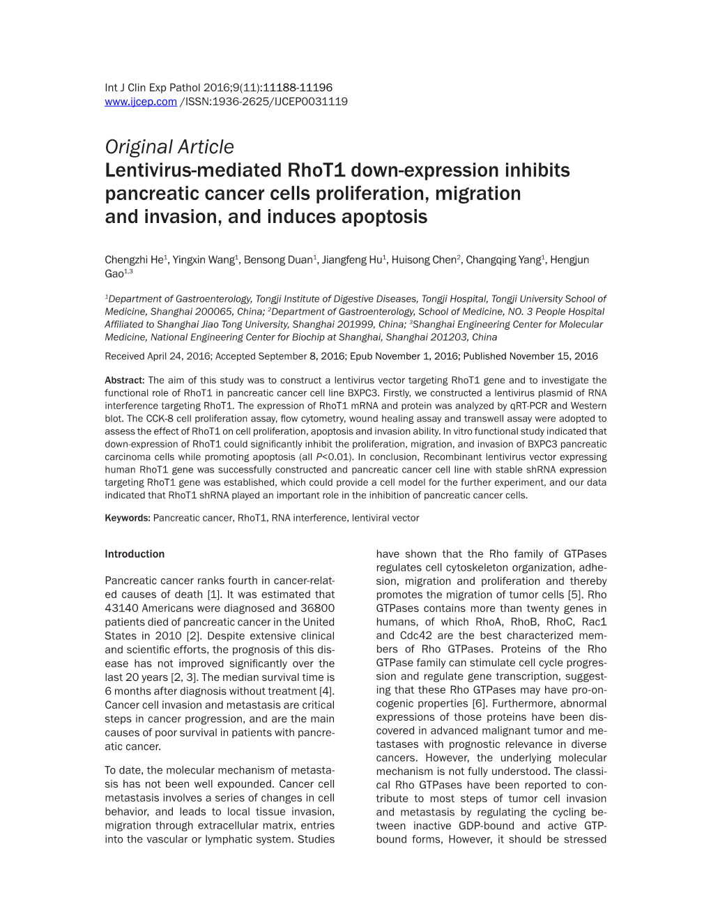 Original Article Lentivirus-Mediated Rhot1 Down-Expression Inhibits Pancreatic Cancer Cells Proliferation, Migration and Invasion, and Induces Apoptosis