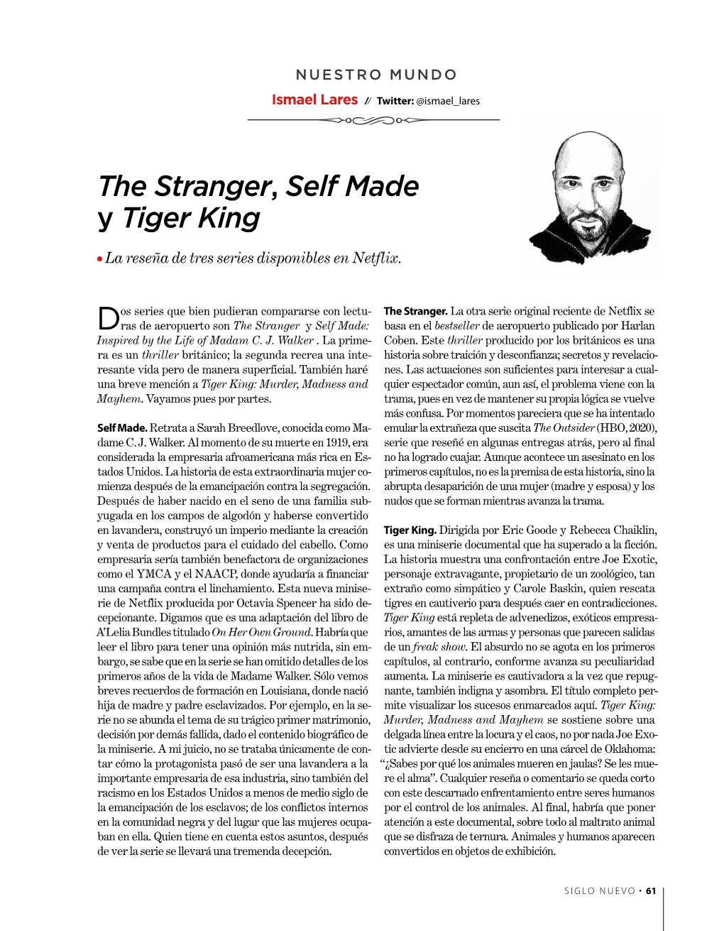 The Stranger, Self Made Y Tiger King L La Reseña De Tres Series Disponibles En Netflix