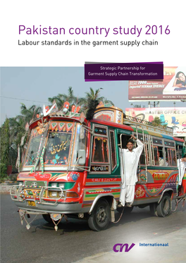 Pakistan Country Study 2016 Labour Standards in the Garment Supply Chain