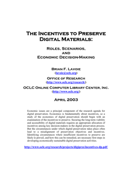 The Incentives to Preserve Digital Materials