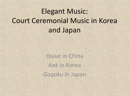 The Politics of Court Ritual Music in East Asia