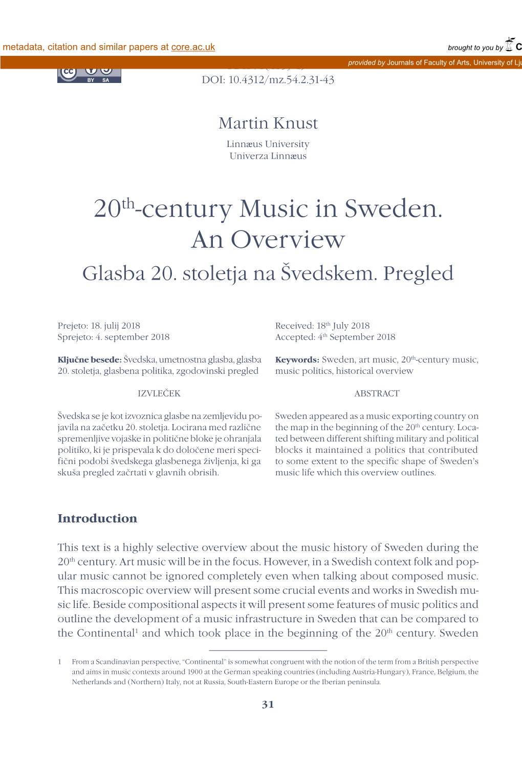 20Th-Century Music in Sweden. an Overview Glasba 20