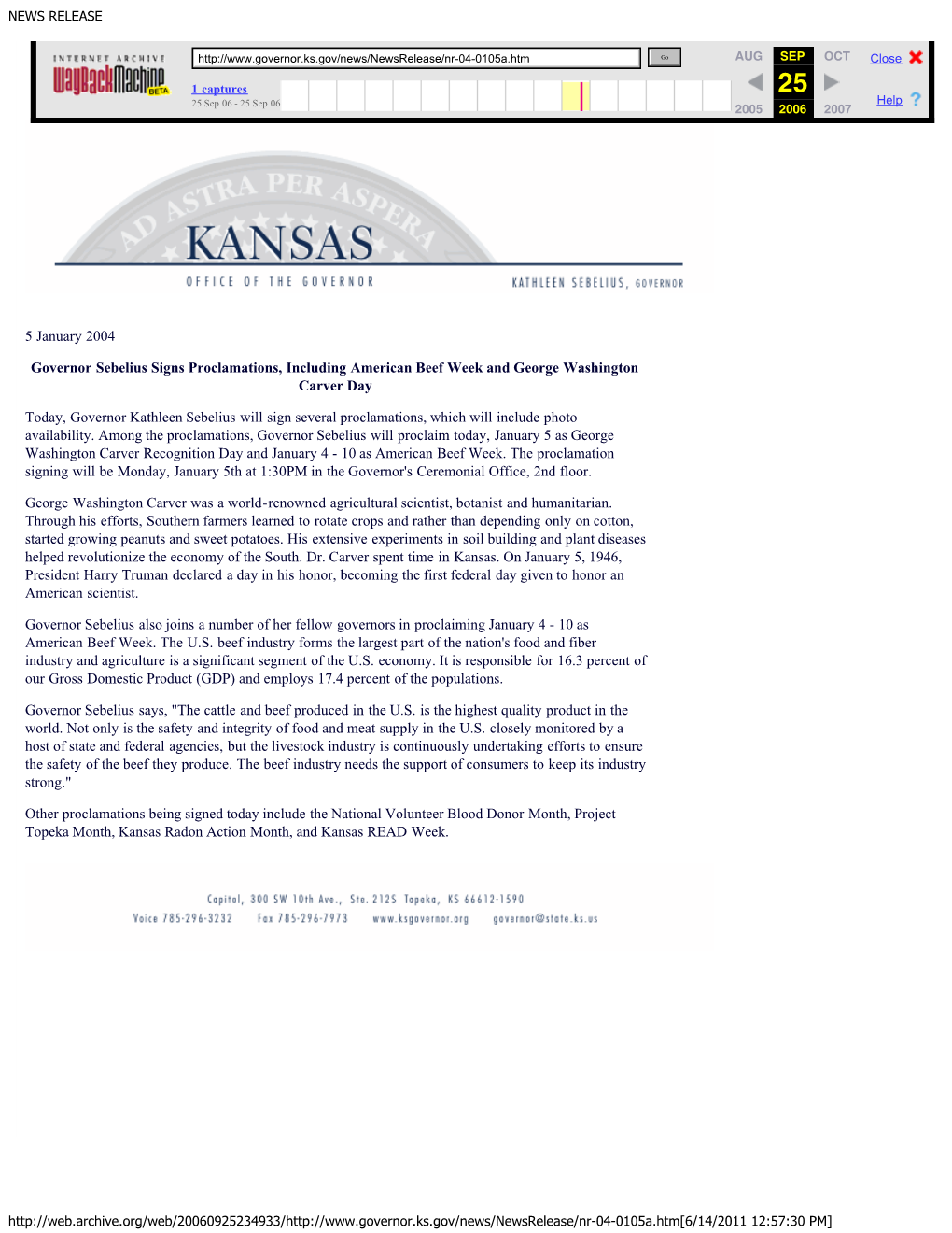 5 January 2004 Governor Sebelius Signs Proclamations, Including American Beef Week and George Washington Carver Day Today, Gover