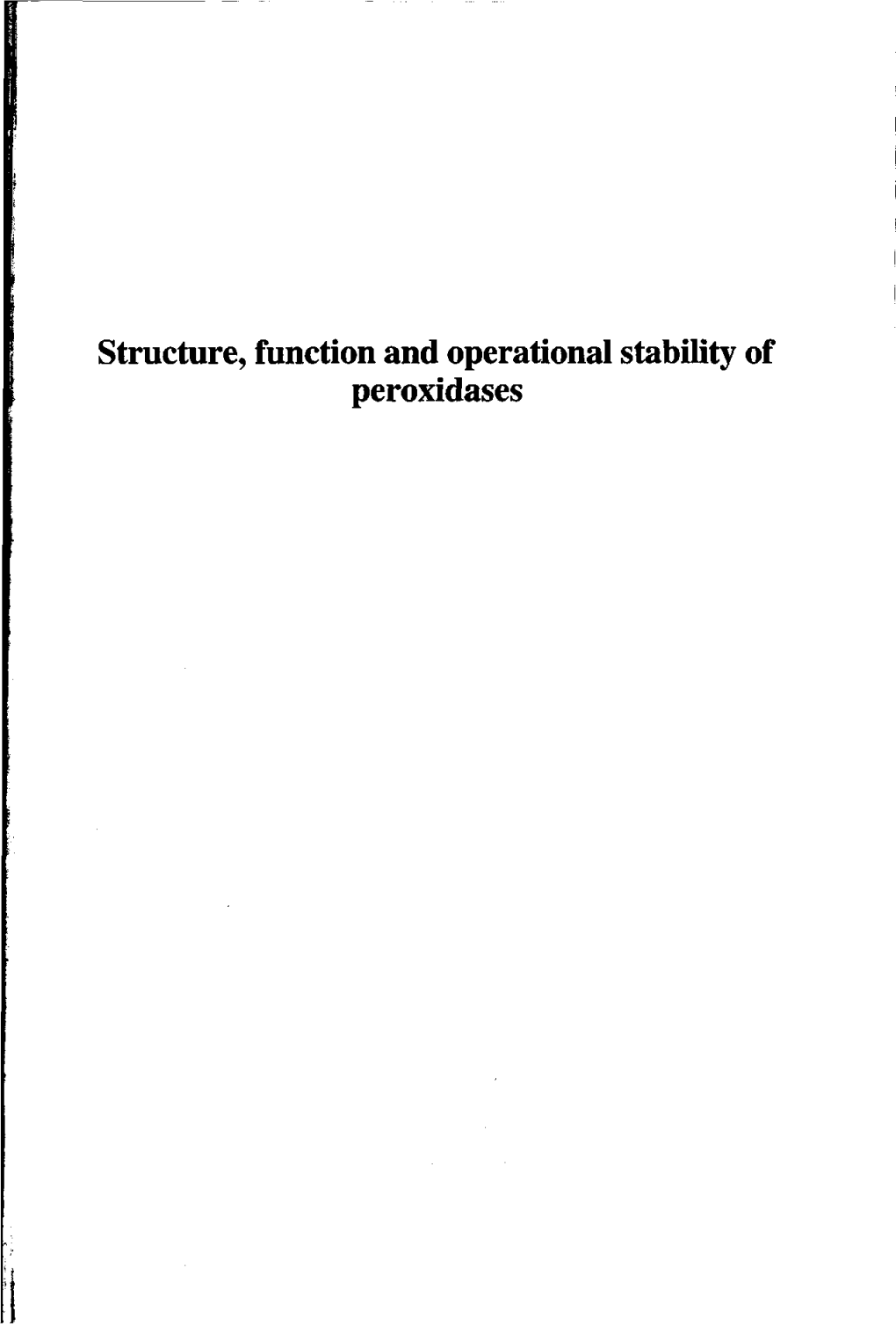 Structure, Function and Operational Stability of Peroxidases