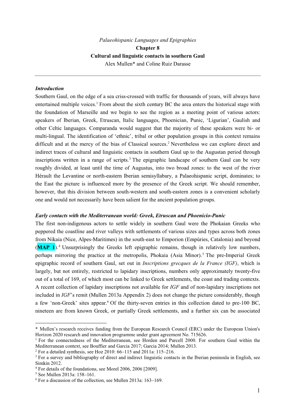 Palaeohispanic Languages and Epigraphies Chapter 8 Cultural and Linguistic Contacts in Southern Gaul Alex Mullen* and Coline Ruiz Darasse