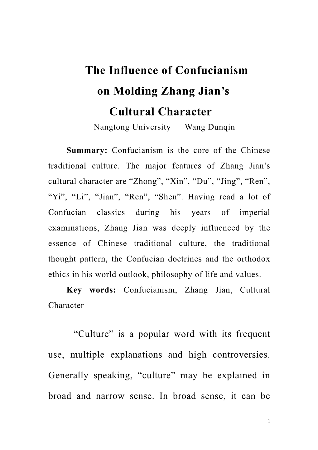 The Culture of the Confucianists Is Essential to the Chinese Traditional Civilization, Zhang Jian's the Major Feature