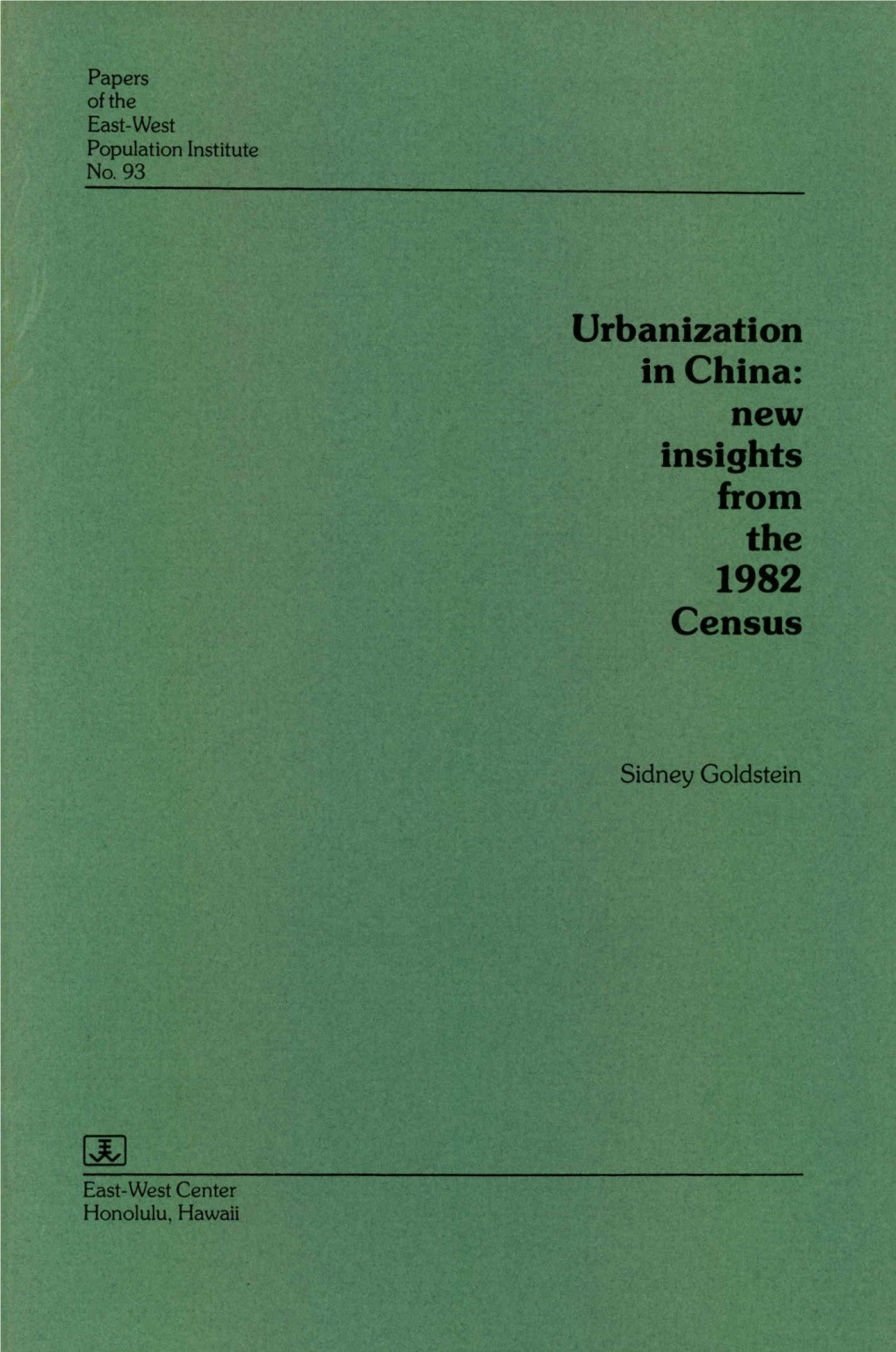 Urbanization in China: New Insights from the 1982 Census