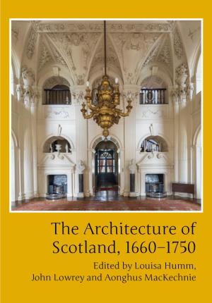 The Architecture of Scotland, 1660–1750