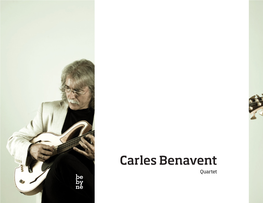 Carles Benavent Quartet Carles Benavent