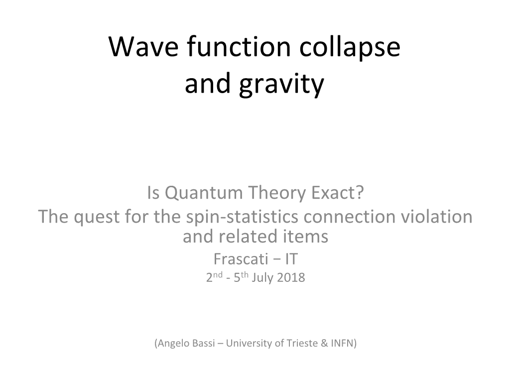 Wave Function Collapse and Gravity