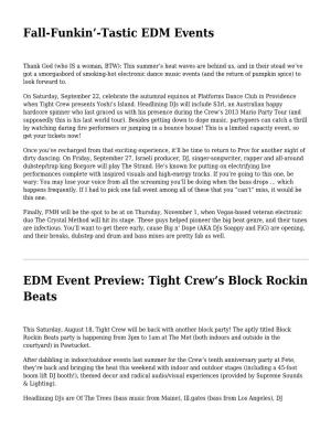 Fall-Funkin'-Tastic EDM Events,EDM Event Preview: Tight Crew's Block Rockin Beats,Sizzling Summer EDM Events Worth Swooning