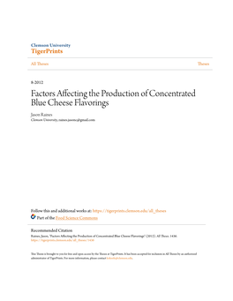 Factors Affecting the Production of Concentrated Blue Cheese Flavorings Jason Raines Clemson University, Raines.Jasonc@Gmail.Com