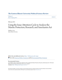 Using the Issue-Attention Cycle to Analyze the Marine Protection, Research, and Sanctuaries Act Matthew Ainc Eastern Illinois University