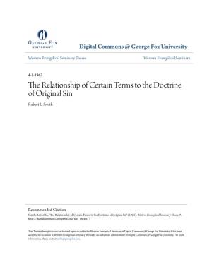 The Relationship of Certain Terms to the Doctrine of Original Sin Robert L