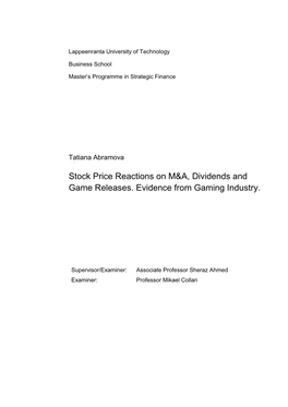 Stock Price Reactions on M&A, Dividends and Game Releases