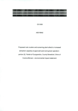 EIS 958 ABO1 9642 Proposed Rock Crusher and Screening Plant Allied to Increased Extraction Capacity at Approved Sand and Gravel