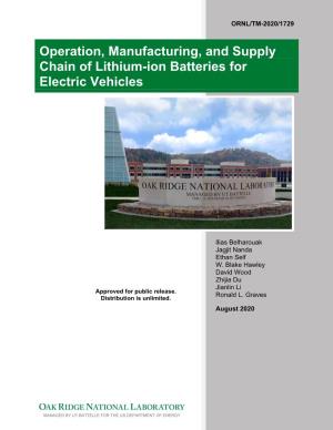 Operation, Manufacturing, and Supply Chain of Lithium-Ion Batteries for Electric Vehicles