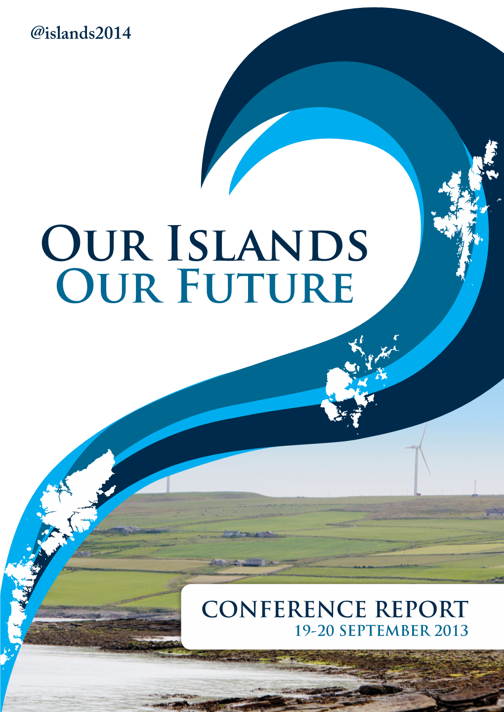 Our Islands Our Future