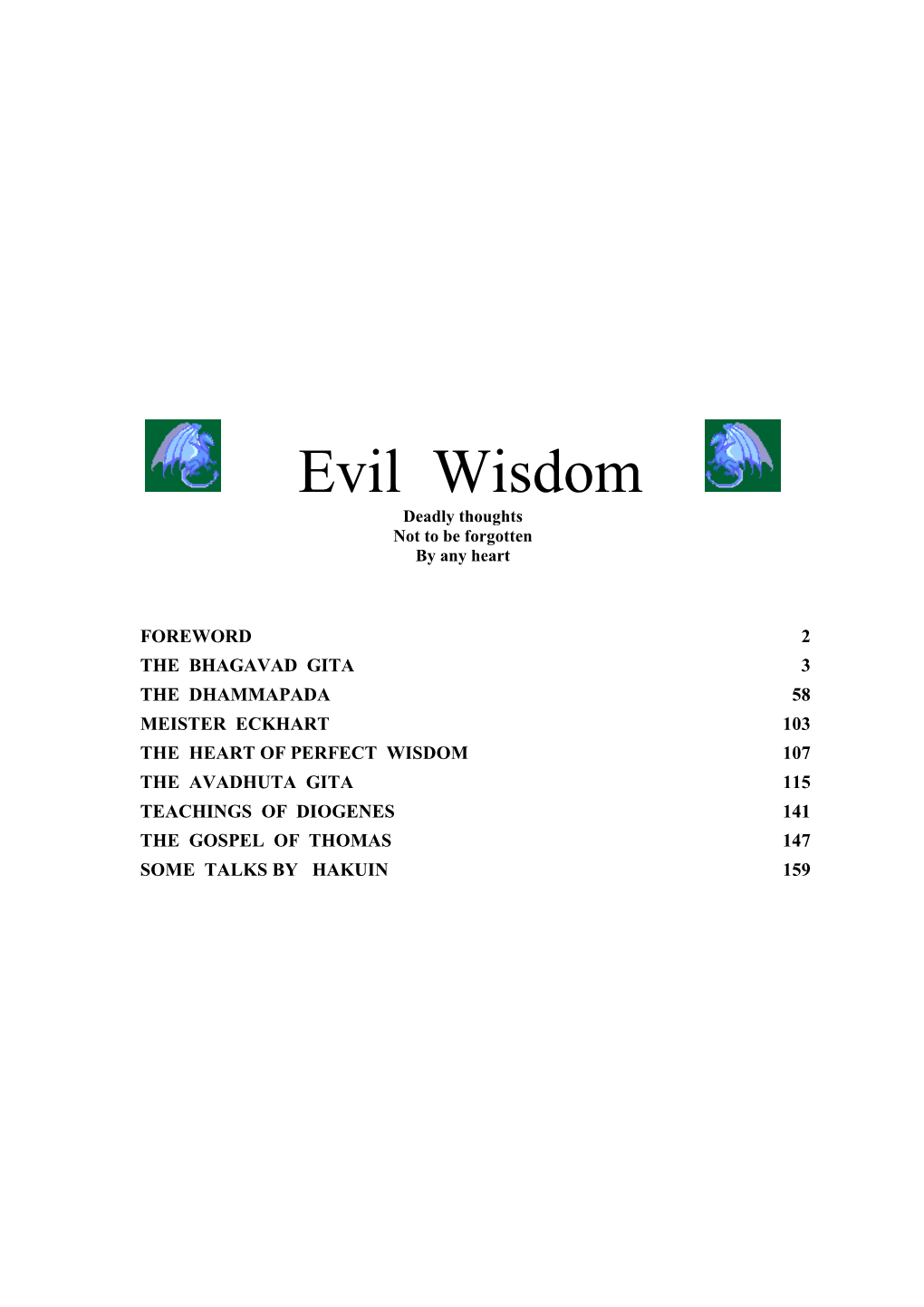 Evil Wisdom Deadly Thoughts Not to Be Forgotten by Any Heart