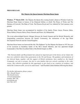 PRESS RELEASE Her Majesty the Queen Honours Mawlana Hazar Imam Windsor, 7Th March 2018