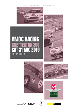 Amoc Racing Snetterton 300 Sat 31 Aug 2019 Entry Lists Entry List Race 1 Equipe Pre ‘63 & Gts B 40 Mins