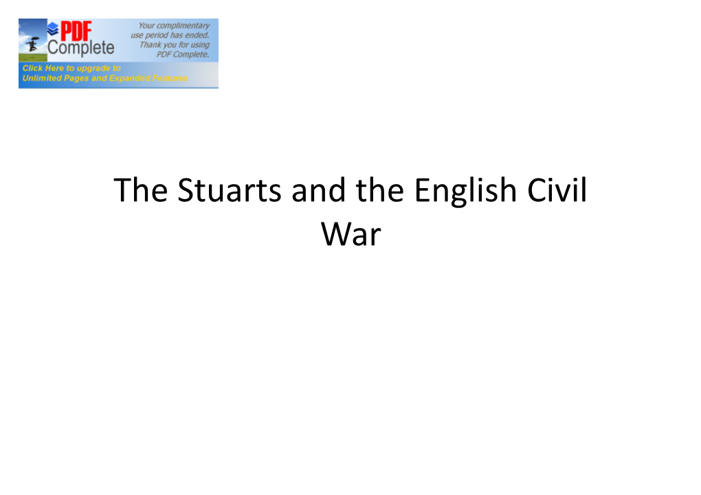 The Stuarts and the English Civil War Charles I