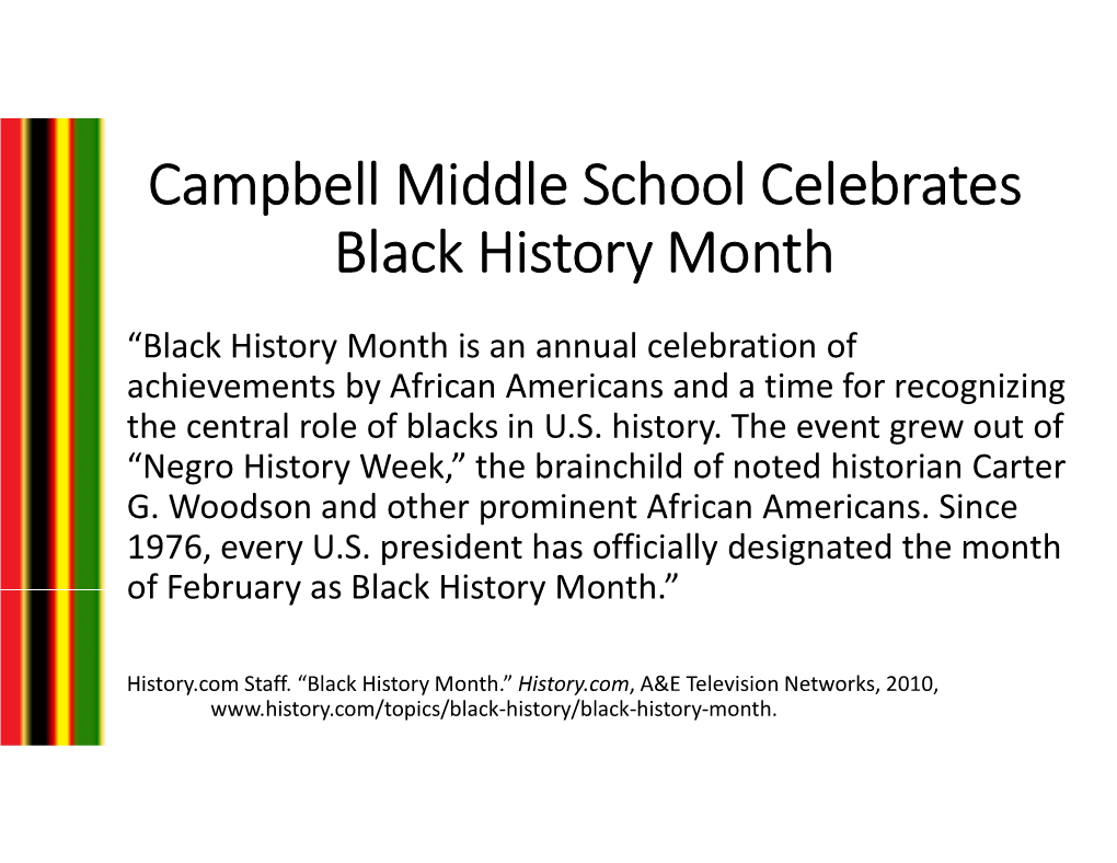 Campbell Middle School Celebrates Black History Month