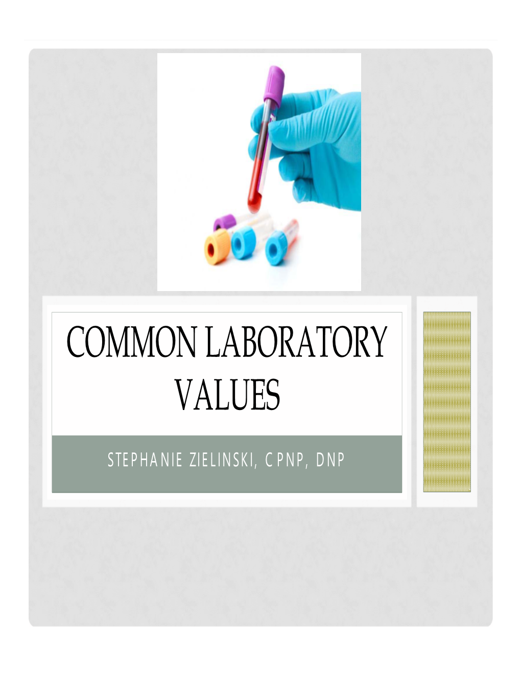 Common Laboratory Values