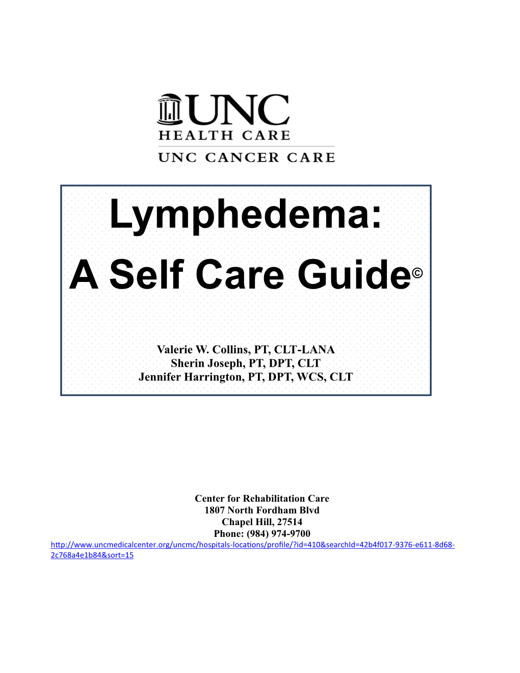 Lymphedema: a Self Care Guide©