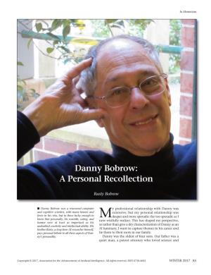 Danny Bobrow: a Personal Recollection