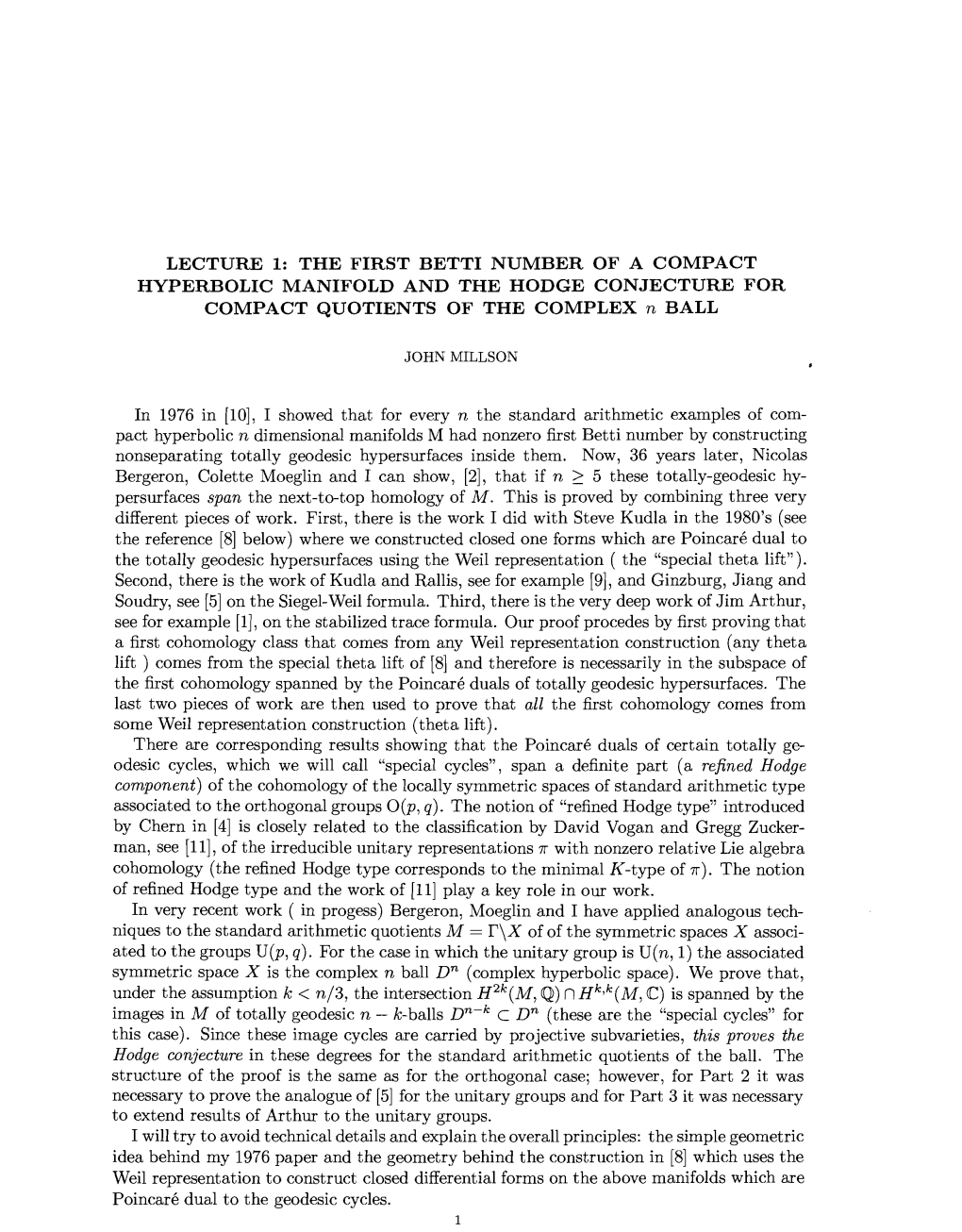 THE FIRST BETTI NUMBER of a COMPACT HYPERBOLIC MANIFOLD and the HODGE CONJECTURE for COMPACT QUOTIENTS of the COMPLEX N BALL