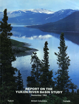 REPORT on the YUKON RIVER BASIN STUDY September 1984