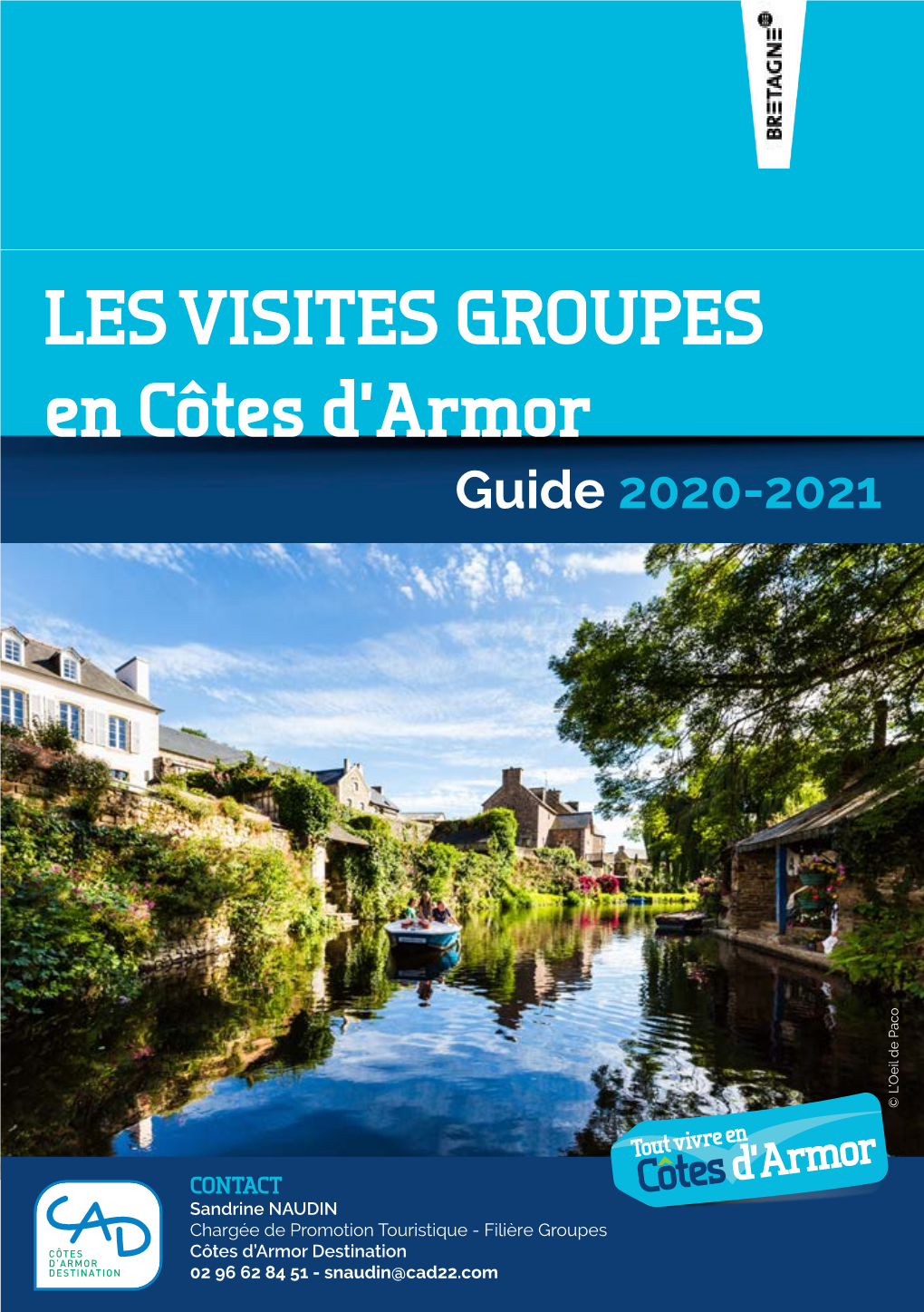 Les Visites Groupes En Côtes D'armor Les Excursions, Les Visites Guidées