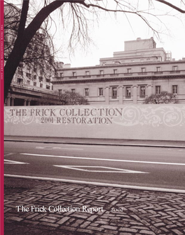 The Frick Collection Report  the Frick Residence Under Construction, C