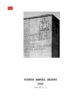 FOURTH ANNUAL REPORT 1965 Report BIO 65 - 17 2