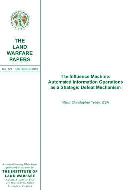The Influence Machine: Automated Information Operations As a Strategic Defeat Mechanism