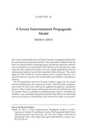 A Screen Entertainment Propaganda Model Matthew Alford