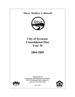 City of Syracuse Consolidated Plan Year 30 2004-2005