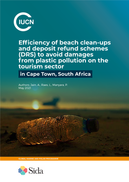 Efficiency of Beach Clean-Ups and Deposit Refund Schemes (DRS) to Avoid Damages from Plastic Pollution on the Tourism Sector in Cape Town, South Africa